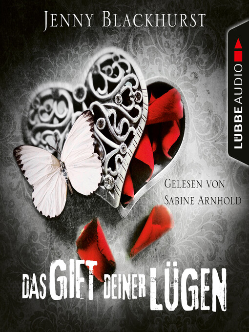 Title details for Das Gift deiner Lügen by Jenny Blackhurst - Available